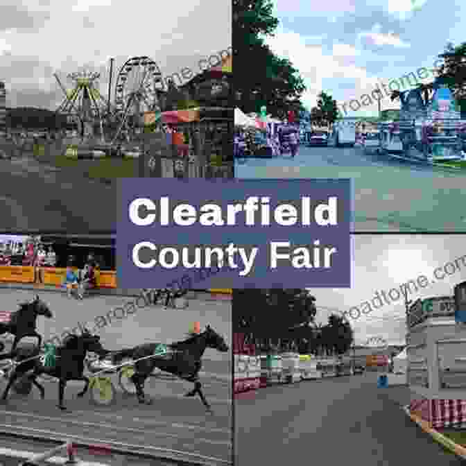 A Lively Traditional Festival In Clearfield County, Showcasing The County's Deep Rooted Cultural Traditions. Clearfield County (Images Of America)