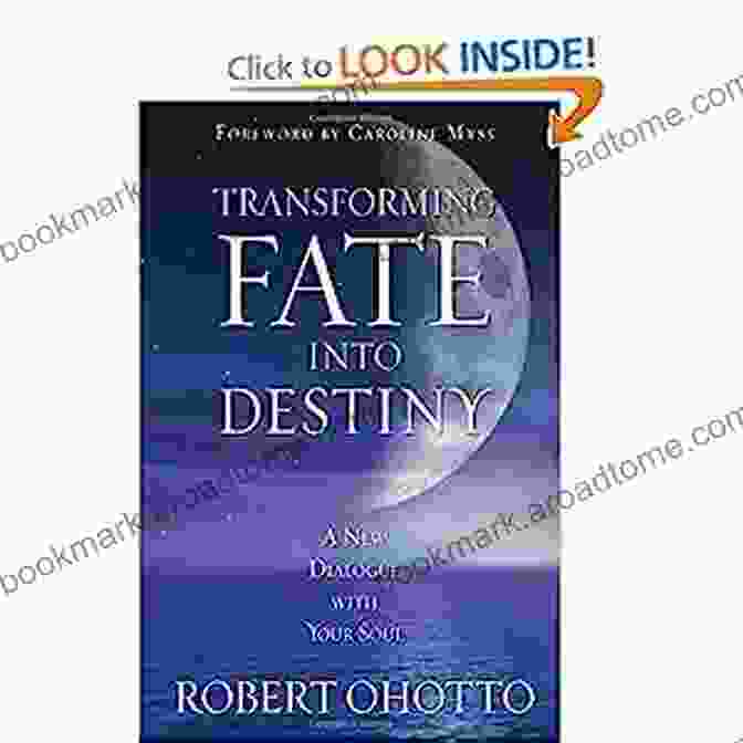 A New Dialogue With Your Soul, Book Cover Transforming Fate Into Destiny: A New Dialogue With Your Soul