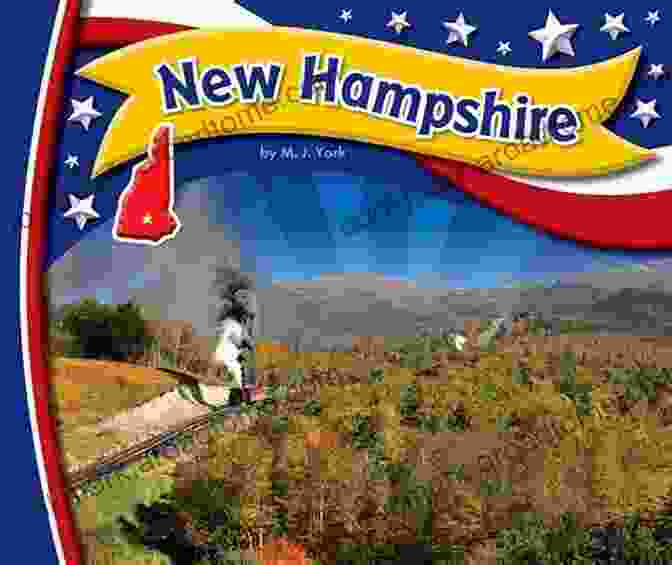 A Photo Of The New Hampshire Statebasics York Book New Hampshire (StateBasics) M J York