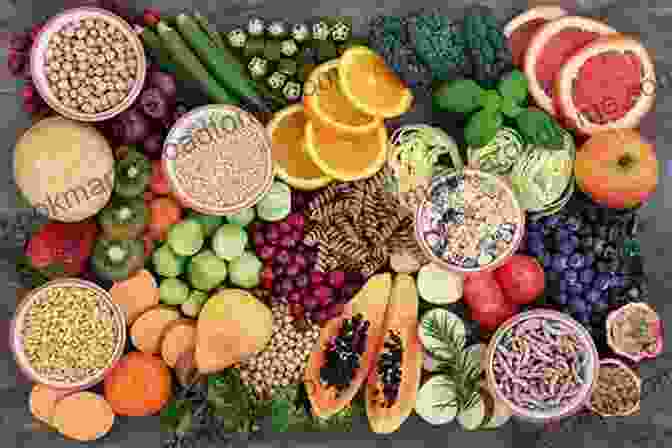 A Spread Of Colorful Fruits, Vegetables, And Whole Grains, Representing The Variety And Abundance Of Healthy Food Choices Learning To Live Healthy: A Lupus Survivor S Story