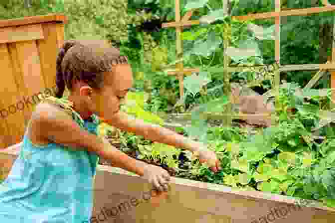 A Young Girl Examining A Variety Of Plants In A Garden The Vegetable Grower S Handbook: Unearth Your Garden S Full Potential