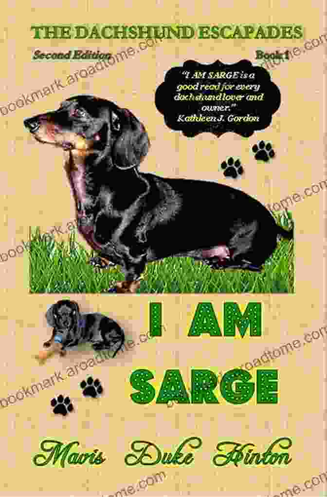 Am Sarge: The Dachshund Escapades I Am Sarge (The Dachshund Escapades 1)