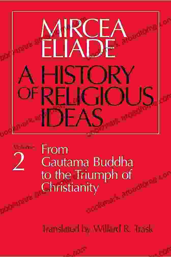 Book Cover Of 'History Of Religious Ideas Volume' A History Of Religious Ideas Volume 1: From The Stone Age To The Eleusinian Mysteries