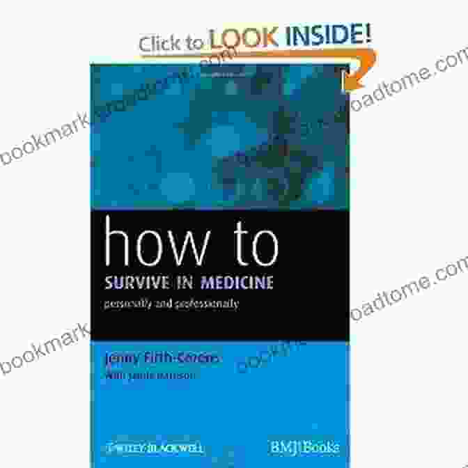 Book Cover Of How To Survive In Medicine Personally And Professionally How To Survive In Medicine: Personally And Professionally