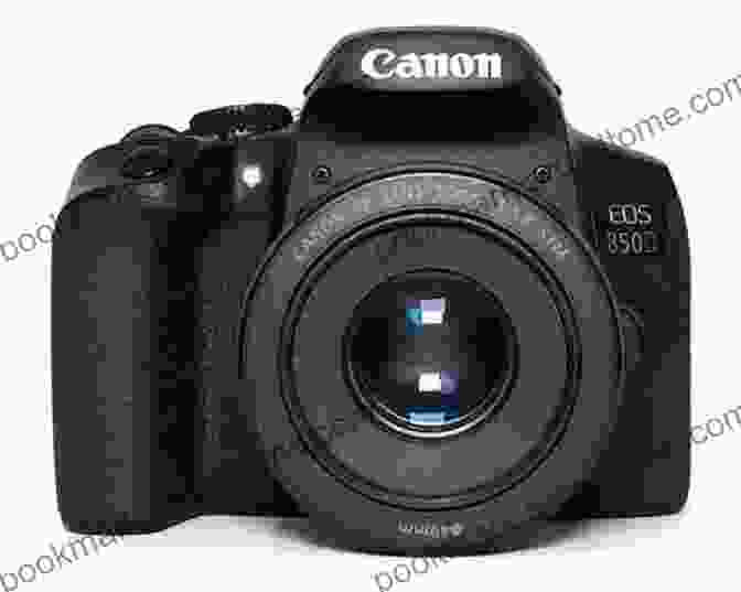 Canon Rebel EOS T8i 850D DSLR Camera Canon Rebel EOS T8i/850D User Manual: A Comprehensive Beginner S Guide To Master The Canon Rebel EOS T8i/850D