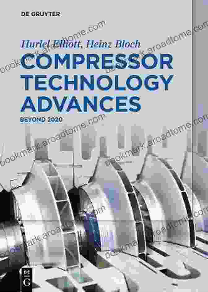 Compressor Technology Advances Beyond 2024 By Hurlel Elliott Compressor Technology Advances: Beyond 2024 Hurlel Elliott