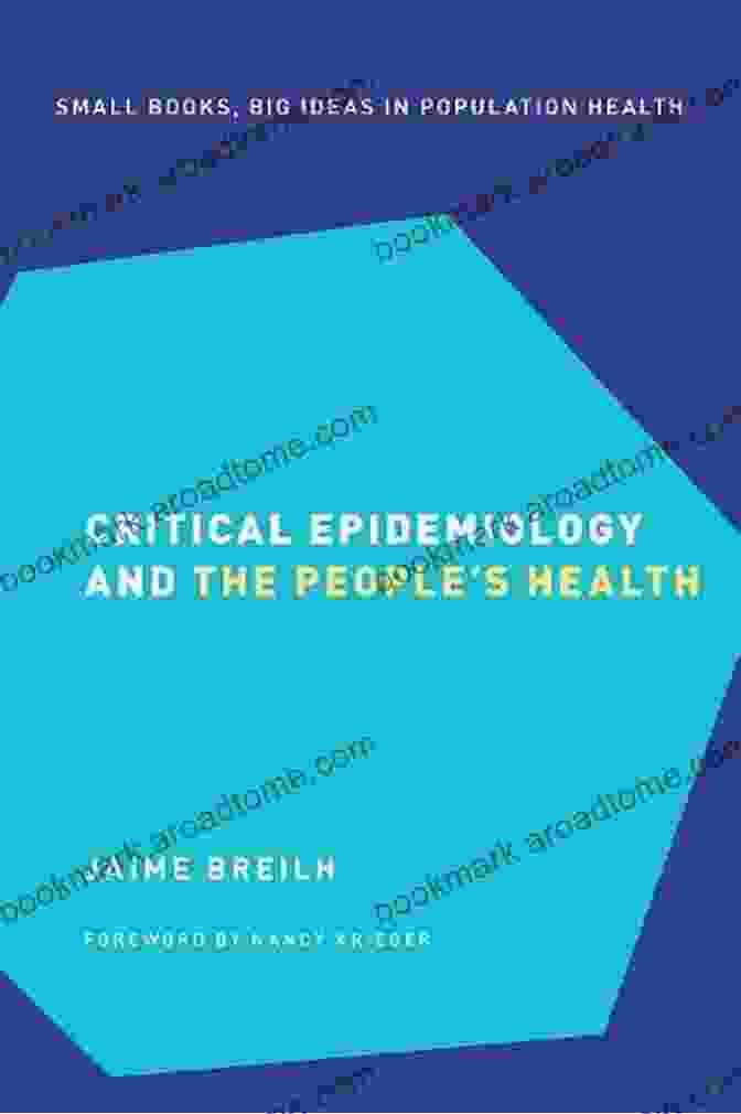 Critical Epidemiology And The People's Health Book Cover Critical Epidemiology And The People S Health (Small Big Ideas In Population Health 3)