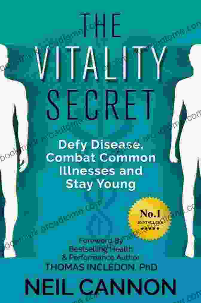 Defy Disease: Combat Common Illnesses And Stay Young By Dr. Andrew Weil The Vitality Secret: Defy Disease Combat Common Illnesses And Stay Young