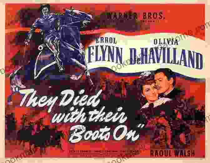 Errol Flynn In 'They Died With Their Boots On' Film Actors Vol 19 ERROL FLYNN