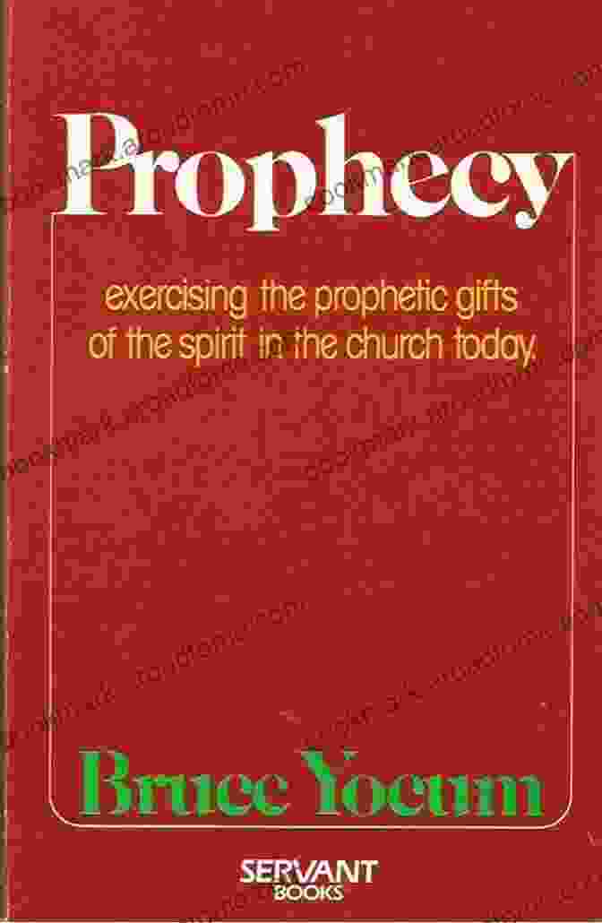 Exercising The Gift Of Prophecy The Beginner S Guide To The Gift Of Prophecy