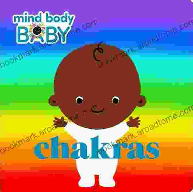 Mind Body Baby Chakras Imprint Book Mind Body Baby: Chakras Imprint