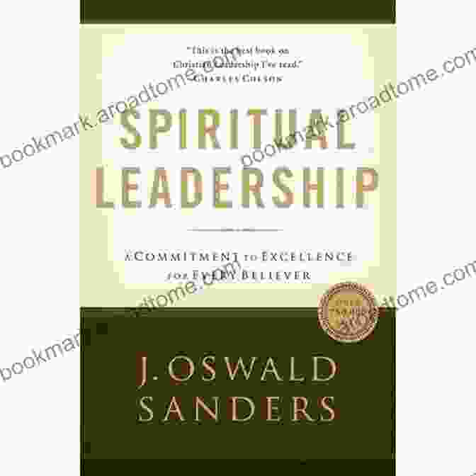 Principles Of Excellence For Every Believer Sanders Spiritual Growth Series Book Cover Spiritual Leadership: Principles Of Excellence For Every Believer (Sanders Spiritual Growth Series)