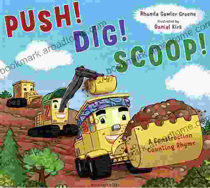 Push, Dig, Scoop Book Cover Featuring A Construction Site With Various Vehicles Push Dig Scoop : A Construction Counting Rhyme