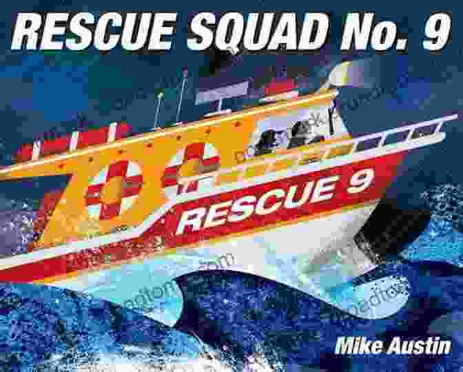 Rescue Squad No. Mike Austin Book Cover With A Team Of Paramedic And Firefighter And A City In Ruins In The Background Rescue Squad No 9 Mike Austin