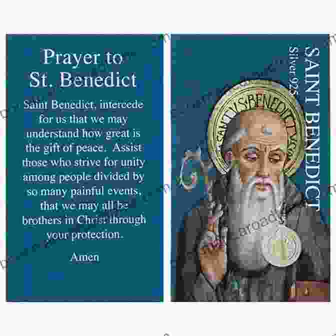 Saint Benedict In Prayer The Saint Benedict Prayer