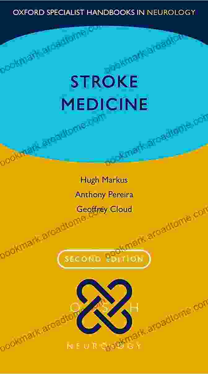 Stroke Medicine Oxford Specialist Handbooks In Neurology Stroke Medicine (Oxford Specialist Handbooks In Neurology)