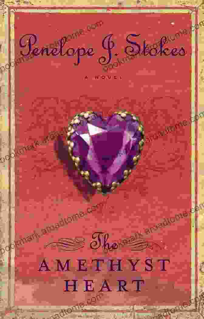 The Amethyst Heart Repackaged Edition: A Stunning New Cover And Exquisite Interior Design The Amethyst Heart: Newly Repackaged Edition