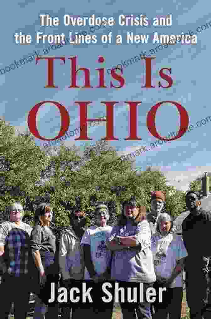 The Overdose Crisis And The Front Lines Of New America Book Cover This Is Ohio: The Overdose Crisis And The Front Lines Of A New America