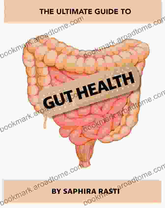 The Ultimate Gut Health Hacks Guide: Restore Digestive Equilibrium And Unlock Optimal Well Being Happy Inside Out The Complete Gut Health Longevity Guide: The Ultimate Gut Health Hacks Guide To Target Digestive System Imbalances Improve Overall Health Wellness Lose Weight And Live Longer