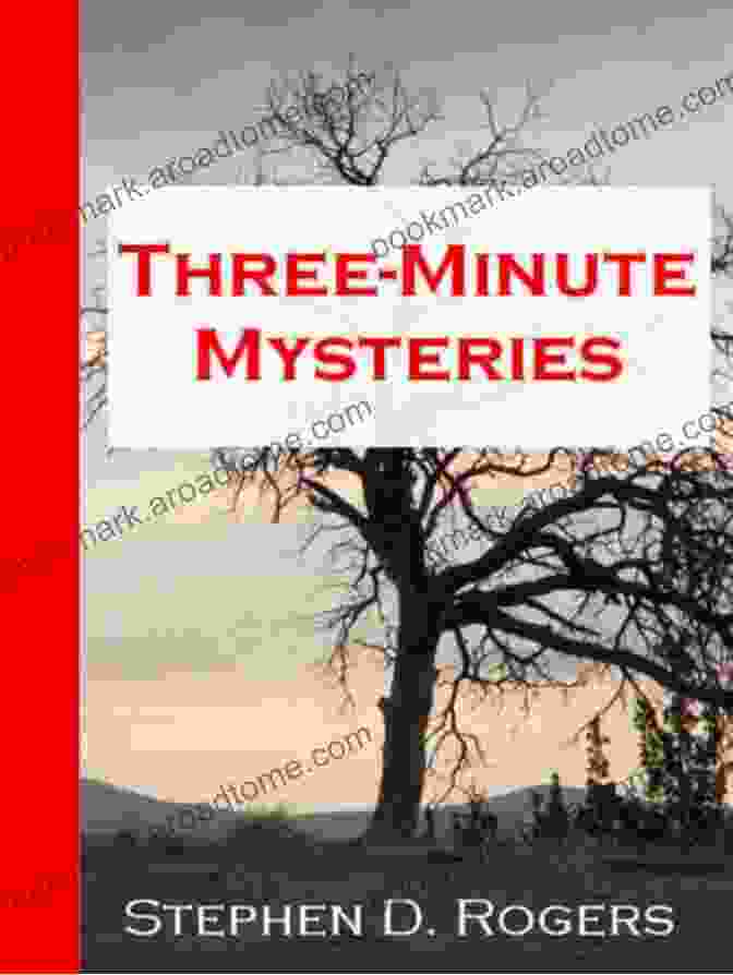 Three Minute Mysteries Book Cover By Stephen Rogers Three Minute Mysteries Stephen D Rogers