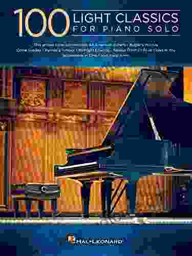 100 Light Classics For Piano Solo