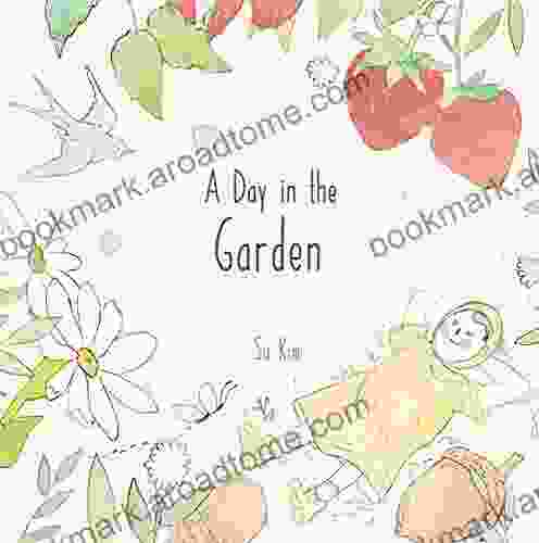 A Day In The Garden