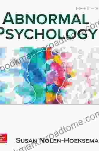 Abnormal Psychology Susan Nolen Hoeksema