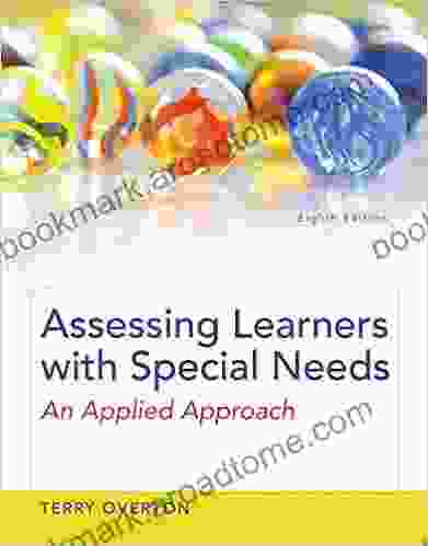 Assessing Learners With Special Needs: An Applied Approach (2 Downloads)