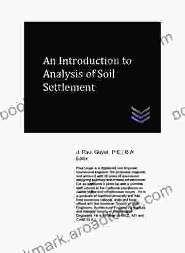 An Introduction To Analysis Of Soil Settlement (Geotechnical Engineering)