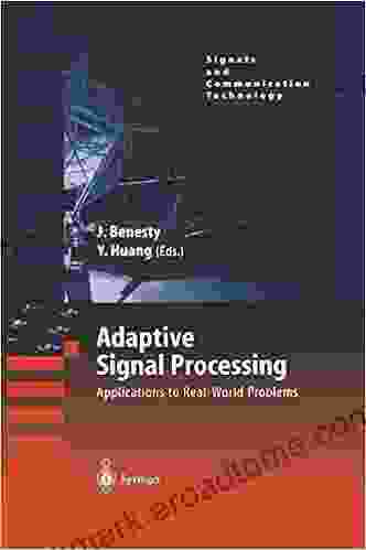 Adaptive Signal Processing: Applications To Real World Problems (Signals And Communication Technology)