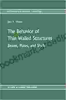 The Behavior of Thin Walled Structures: Beams Plates and Shells: Beams Plates and Shells (Mechanics of Surface Structure 8)