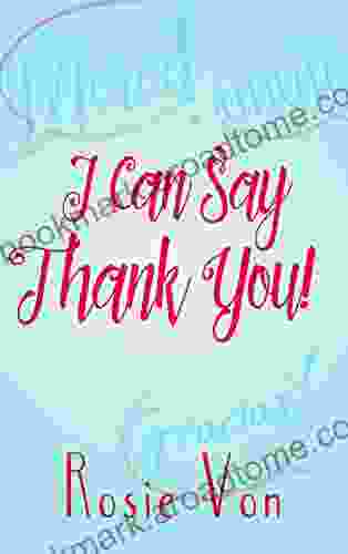 I Can Say Thank You : Foriegn Language Learning (I Can Say 3)