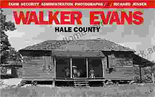 Walker Evans: Hale County (Farm Security Administration Photographs 1)