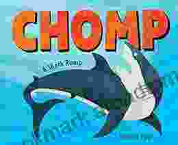 Chomp: A Shark Romp Michael Paul