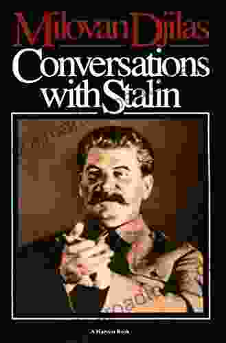 Conversations With Stalin Milovan Djilas