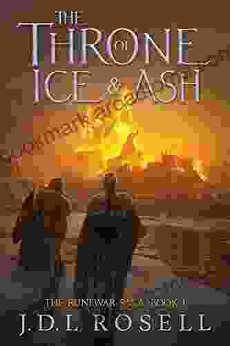 The Throne Of Ice And Ash (Book 1 Of The Runewar Saga An Epic Fantasy Series)