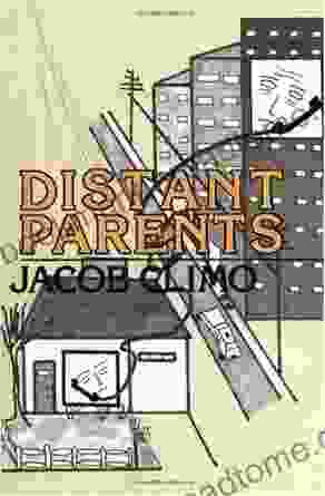 Distant Parents Jacob Climo