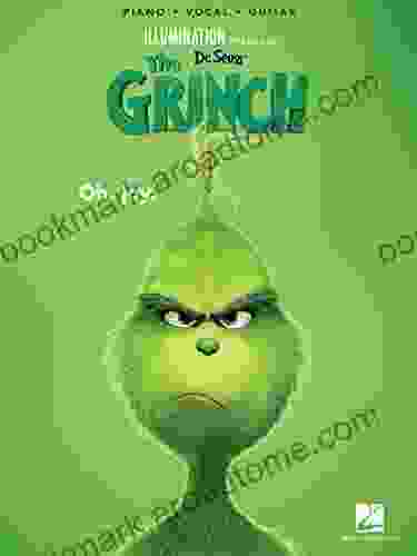 Dr Seuss The Grinch: Presented By Illumination Entertainment