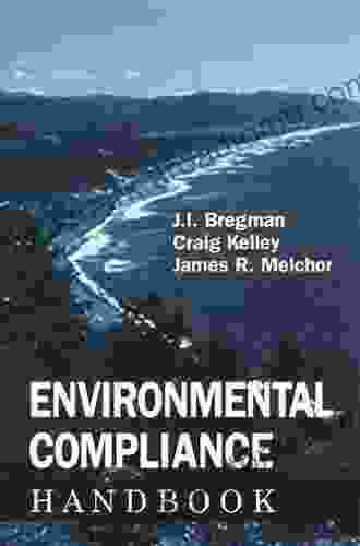 Environmental Compliance Handbook Jacob I Bregman