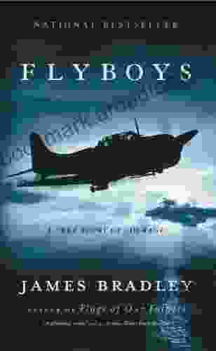 Flyboys: A True Story Of Courage