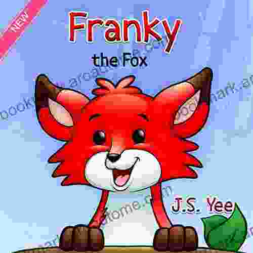 Franky the Fox: for Kids