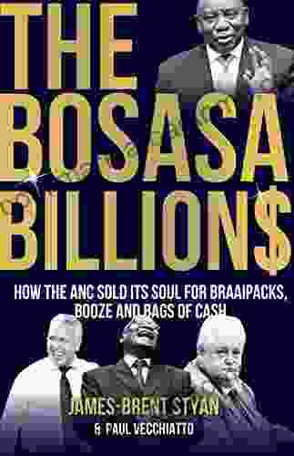 The Bosasa Billions: How The ANC Sold Its Soul