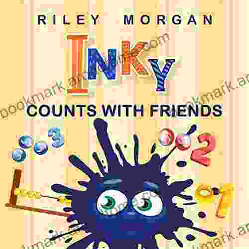 Inky Counts With Friends (Inky S Bedtime Stories 2)