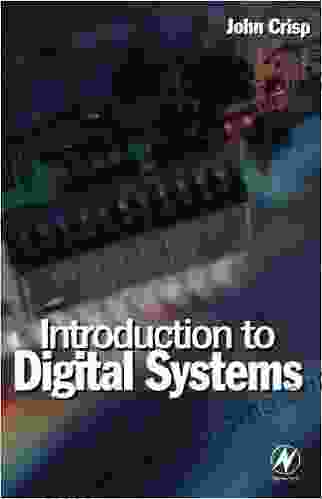 Introduction To Digital Systems John Crisp