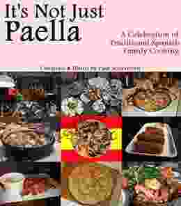 It S Not Just Paella Paul Schaverien