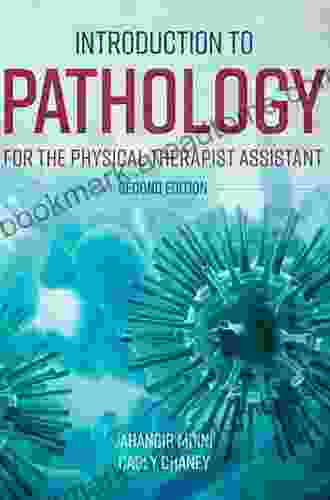 Pathology For The Physical Therapist Assistant