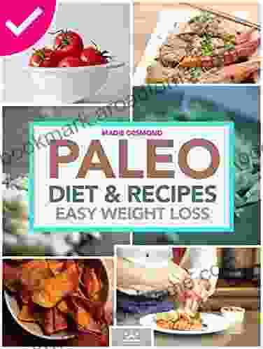 Paleo Diet And Recipes Easy Weight Loss