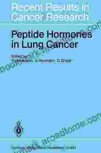 Peptide Hormones In Lung Cancer (Recent Results In Cancer Research 99)