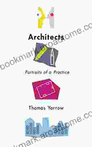 Architects: Portraits Of A Practice (Expertise: Cultures And Technologies Of Knowledge)