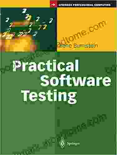 Practical Software Testing: A Process Oriented Approach (Springer Professional Computing)